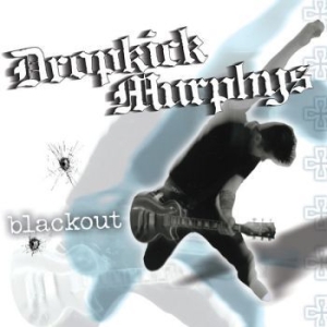 Dropkick Murphys - Blackout (Clear Vinyl) i gruppen VINYL / Vinyl Punk hos Bengans Skivbutik AB (4179378)