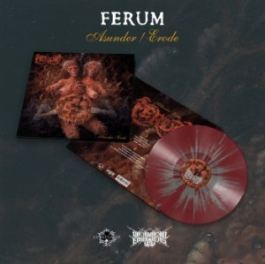 Ferum - Asunder / Erode (Splatter Vinyl Lp) i gruppen VINYL / Hårdrock/ Heavy metal hos Bengans Skivbutik AB (4179447)