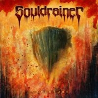 Souldrainer - Departure i gruppen CD / Hårdrock hos Bengans Skivbutik AB (4179459)