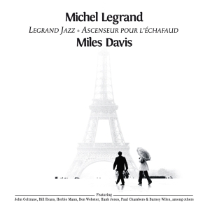 Legrand Michel & Miles Davis - Legrand Jazz + Ascenseur Pour L'echafaud i gruppen CD / Jazz hos Bengans Skivbutik AB (4179485)