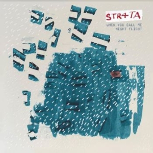 Str4Ta - When You Call Me / Night Flight i gruppen VINYL / Dance-Techno hos Bengans Skivbutik AB (4179508)