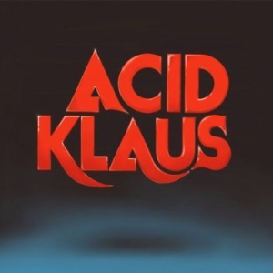 Acid Klaus - Step On My Travelator i gruppen VINYL / Rock hos Bengans Skivbutik AB (4179722)