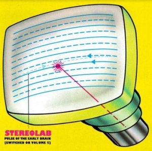 Stereolab - Pulse Of The Early Brain - Switched i gruppen VINYL / Rock hos Bengans Skivbutik AB (4179732)