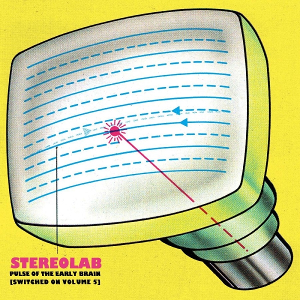 Stereolab - Pulse Of The Early Brain [Switched i gruppen VINYL / Toppsäljare hos Bengans Skivbutik AB (4179732)