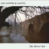Sad Lovers & Giants - Mirror Test i gruppen VINYL / Pop-Rock hos Bengans Skivbutik AB (4179762)