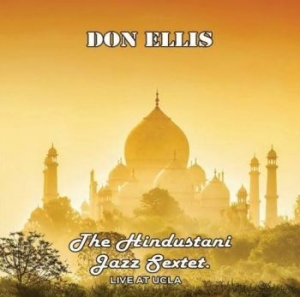Ellis Don - Hindustani Sextet Live Ucla i gruppen CD / Jazz/Blues hos Bengans Skivbutik AB (4179859)