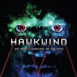 Hawkwind - We Are Looking In On You i gruppen Minishops / Hawkwind hos Bengans Skivbutik AB (4179924)