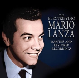 Lanza Mario - Electrifying Mario Lanza i gruppen CD / Pop hos Bengans Skivbutik AB (4179949)