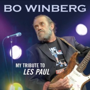 Winberg Bo - My Tribute To Les Paul i gruppen CD / Rock hos Bengans Skivbutik AB (4179978)
