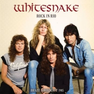 Whitesnake - Rock In Rio (Live Broadcast 1985) i gruppen CD / Hårdrock hos Bengans Skivbutik AB (4180016)
