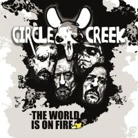 Circle Creek - World Is On Fire (Digipack) i gruppen CD / Hårdrock hos Bengans Skivbutik AB (4180019)