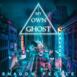 My Own Ghost - Shadow People i gruppen CD / Hårdrock/ Heavy metal hos Bengans Skivbutik AB (4180097)