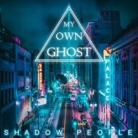 My Own Ghost - Shadow People i gruppen CD / Hårdrock hos Bengans Skivbutik AB (4180097)
