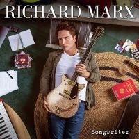 RICHARD MARX - SONGWRITER i gruppen CD / Pop-Rock hos Bengans Skivbutik AB (4180219)