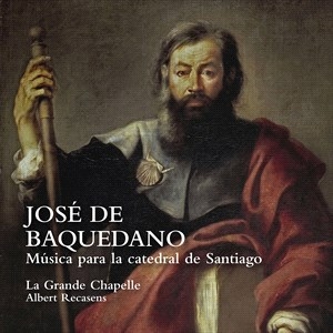 Baquedano Jose De - Musica Para La Catedral De Santiago i gruppen Externt_Lager / Naxoslager hos Bengans Skivbutik AB (4180436)