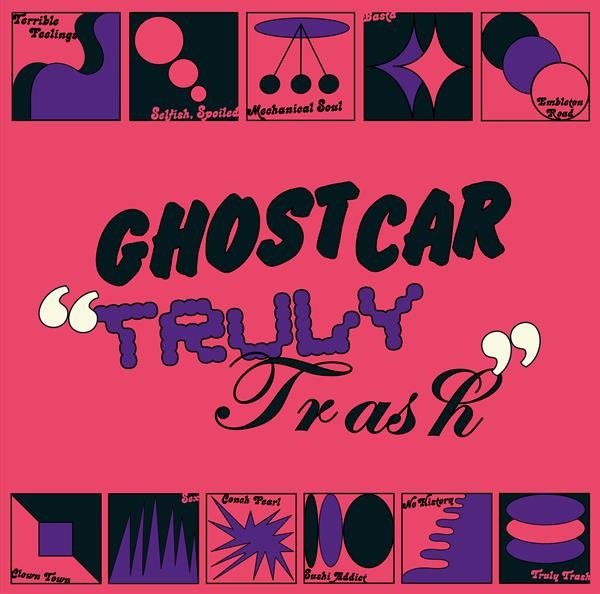 Ghost Car - Truly Trash i gruppen VINYL / Toppsäljare hos Bengans Skivbutik AB (4180664)