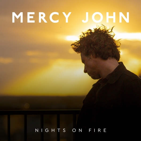 Mercy John - Nights On Fire i gruppen CD / Toppsäljare hos Bengans Skivbutik AB (4180666)