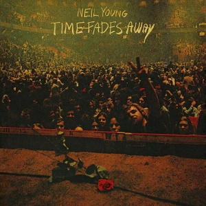 Neil Young - Time Fades Away i gruppen CD / Pop-Rock hos Bengans Skivbutik AB (4180797)