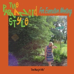 Paranoid Style The - For Executive Meeting i gruppen VINYL / Pop-Rock hos Bengans Skivbutik AB (4180803)