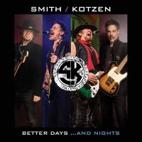 Smith/Kotzen Adrian Smith & R - Better Days...And Nights i gruppen CD / Pop-Rock hos Bengans Skivbutik AB (4180837)