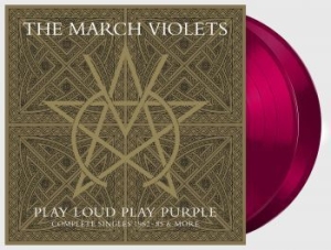 March Violets The - Play Loud Play Purple (2 Lp Purple i gruppen VINYL / Hårdrock/ Heavy metal hos Bengans Skivbutik AB (4180997)