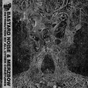 Bastard Noise & Merzbow - Retribution By All Other Creatures i gruppen VINYL / Hip Hop-Rap,Hårdrock hos Bengans Skivbutik AB (4181251)