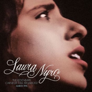 Nyro Laura - Legendary Carnegie Hall Broadcast 1 i gruppen CD / Pop hos Bengans Skivbutik AB (4181337)