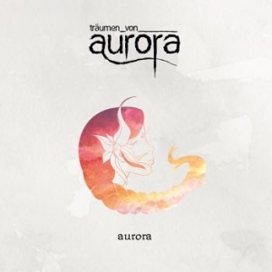 Träumen Von Aurora - Aurora i gruppen CD / Hip Hop hos Bengans Skivbutik AB (4181393)