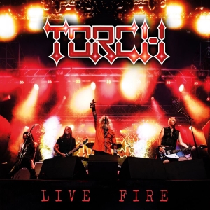 Torch - Live Fire (Digipack) i gruppen CD / Hårdrock,Svensk Musik hos Bengans Skivbutik AB (4181418)
