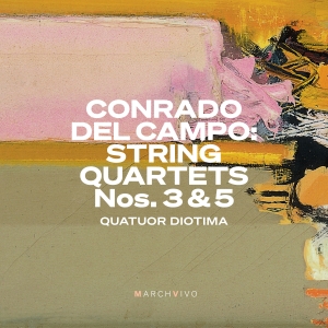 Campo Conrado Del - String Quartets Nos. 3 & 5 i gruppen Externt_Lager / Naxoslager hos Bengans Skivbutik AB (4181470)