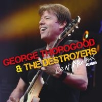 George Thorogood & The Destroyers - Live At Montreux 2013 i gruppen CD / Pop-Rock hos Bengans Skivbutik AB (4181532)