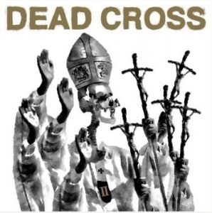 Dead Cross - Ii i gruppen CD / Rock hos Bengans Skivbutik AB (4181776)