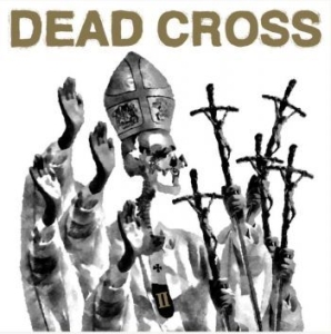 Dead Cross - Ii i gruppen CD / Pop-Rock hos Bengans Skivbutik AB (4181776)