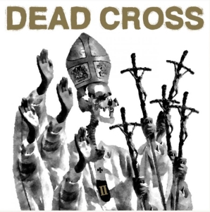 Dead Cross - Ii i gruppen CD / Pop-Rock hos Bengans Skivbutik AB (4181776)