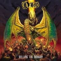 Dio - Killing The Dragon i gruppen ÖVRIGT / -Start BM V hos Bengans Skivbutik AB (4181779)