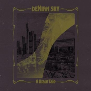 Sky Demian - A Kraut Tale i gruppen VINYL / Rock hos Bengans Skivbutik AB (4181993)