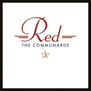 Communards - Red - 35Th Anniversary i gruppen VINYL / Pop hos Bengans Skivbutik AB (4182011)
