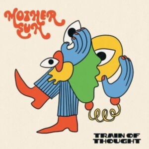 Mother Sun - Train Of Thought i gruppen VINYL / Hårdrock,Pop-Rock hos Bengans Skivbutik AB (4182015)