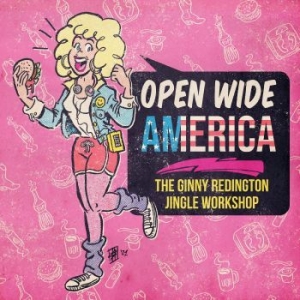 Redington Ginny - Open Wide AmericaJingle Workshop i gruppen VINYL / Pop hos Bengans Skivbutik AB (4182018)
