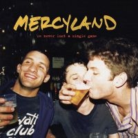 Mercyland - We Never Lost A Single Game i gruppen VINYL / Hårdrock,Pop-Rock hos Bengans Skivbutik AB (4182025)
