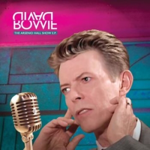 Bowie David - The Arsenio Hall Show Ep i gruppen VINYL / Pop hos Bengans Skivbutik AB (4182118)