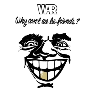 War - Why Can't We Be Friends? i gruppen VINYL / Pop-Rock hos Bengans Skivbutik AB (4182124)