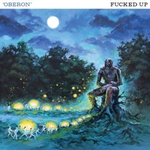 Fucked Up - Oberon i gruppen VINYL / Pop-Rock hos Bengans Skivbutik AB (4182241)