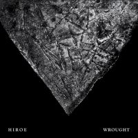 Hiroe - Wrought i gruppen VINYL / Toppsäljare hos Bengans Skivbutik AB (4182276)