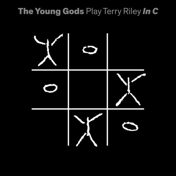 The Young Gods - Play Terry Riley In C (+Cd) i gruppen VINYL / Pop hos Bengans Skivbutik AB (4182293)