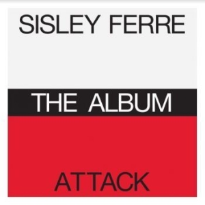 Sister Ferre / Attack - Album i gruppen CD / Dance-Techno hos Bengans Skivbutik AB (4182333)