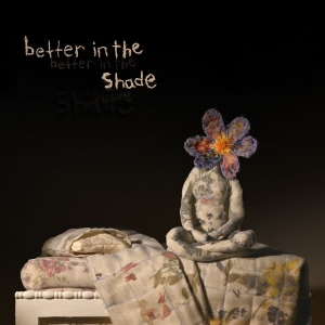 Patrick Watson - Better In The Shade i gruppen Minishops / Patrick Watson hos Bengans Skivbutik AB (4182381)