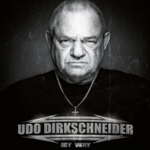 Udo Dirkschneider - My Way (Limited Color+ Signed Print i gruppen VINYL / Hårdrock hos Bengans Skivbutik AB (4182394)