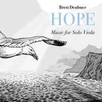 Deubner Brett - Hope - Music For Solo Viola i gruppen CD / Pop-Rock hos Bengans Skivbutik AB (4182931)