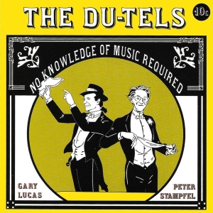 Du-Tels The - No Knowledge Of Music Required (Del i gruppen CD / Pop-Rock,Svensk Folkmusik hos Bengans Skivbutik AB (4182932)